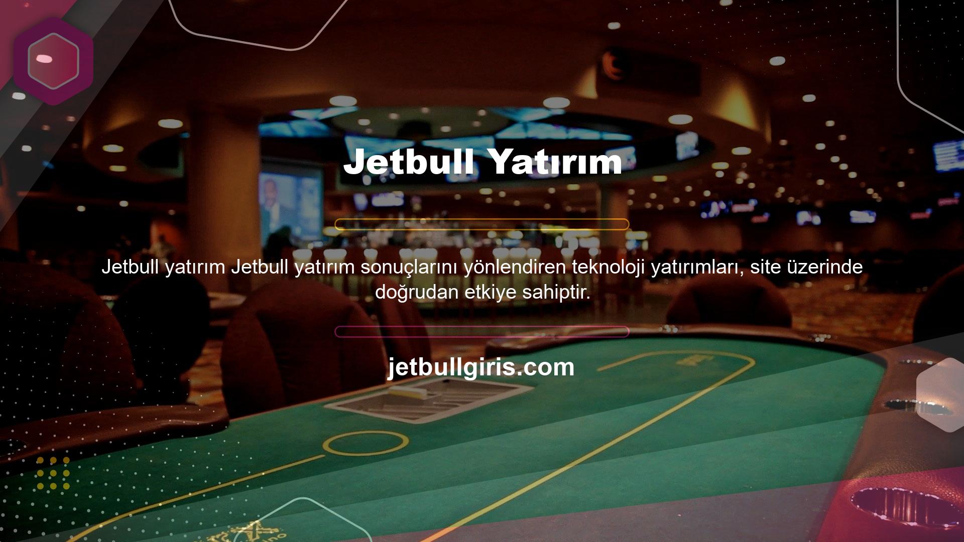 En yeni oyunlar ile birleşen Jetbull sitesi eğlencenin kapılarını aralıyor